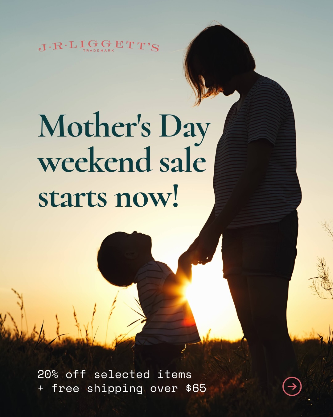 Mother's Day Weekend Sale